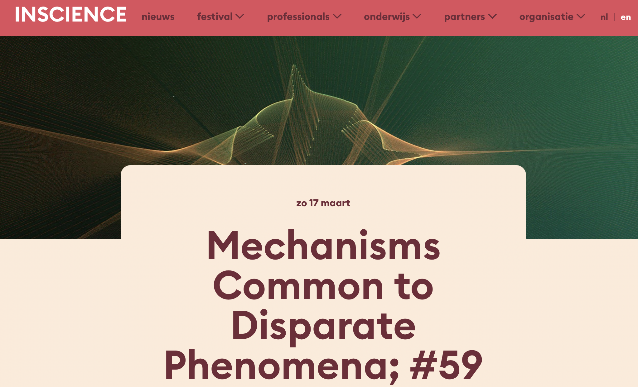 Mechanisms Common to Disparate Phenomena; #59, InScience Film Festival, Nijmegen, NL