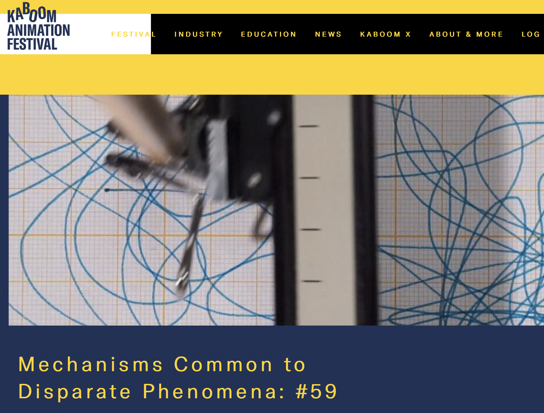 Mechanisms Common to Disparate Phenomena; #59, Kaboom, Animation Film Festival, Amsterdam, NL